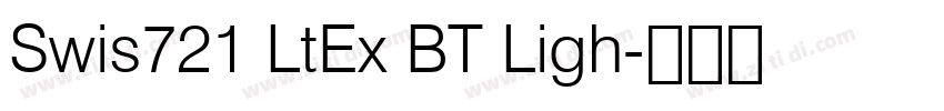 Swis721 LtEx BT Ligh字体转换
